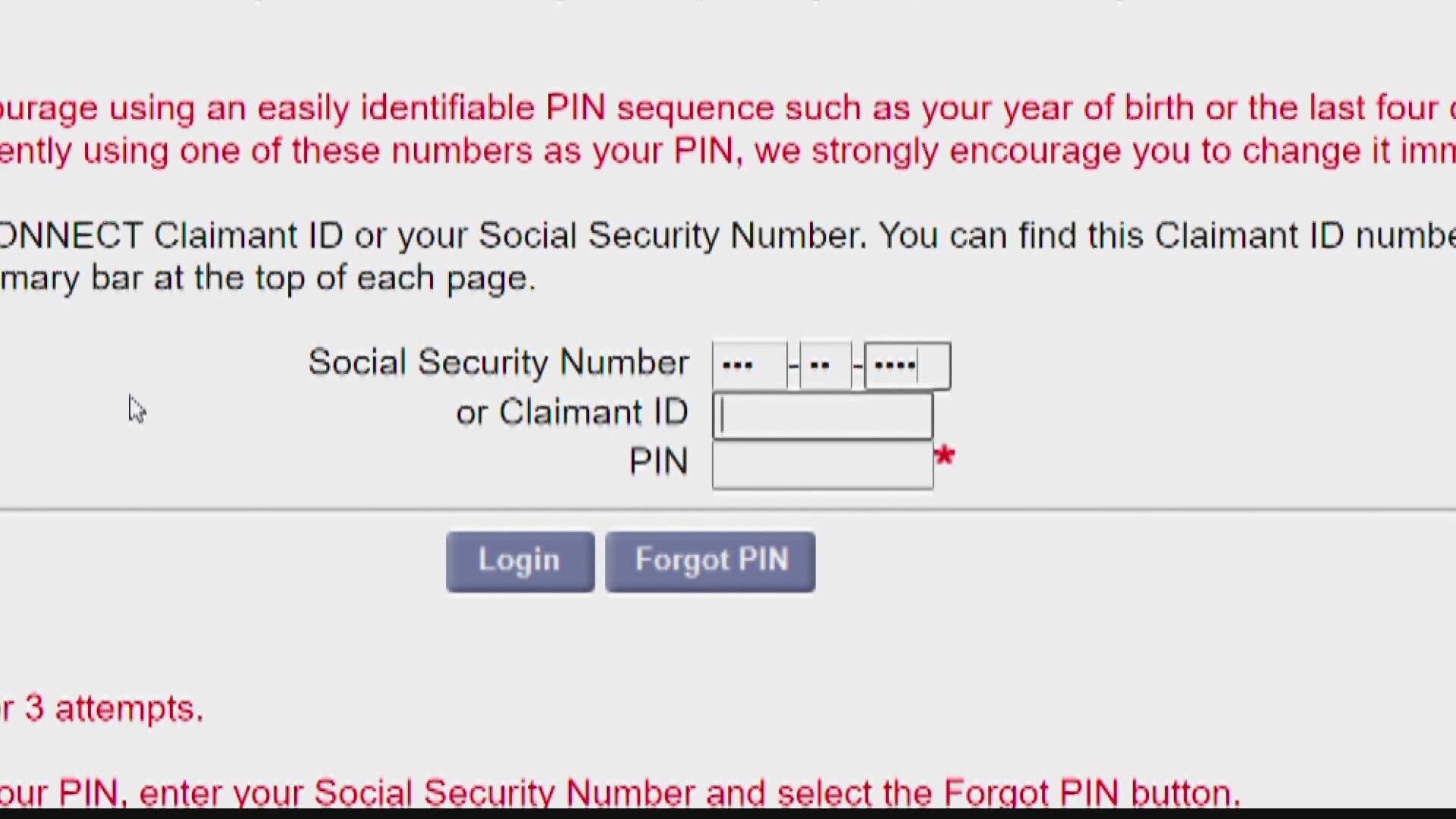 Scammers are also posing as the Florida Department of Economic Opportunity to steal information from victims.