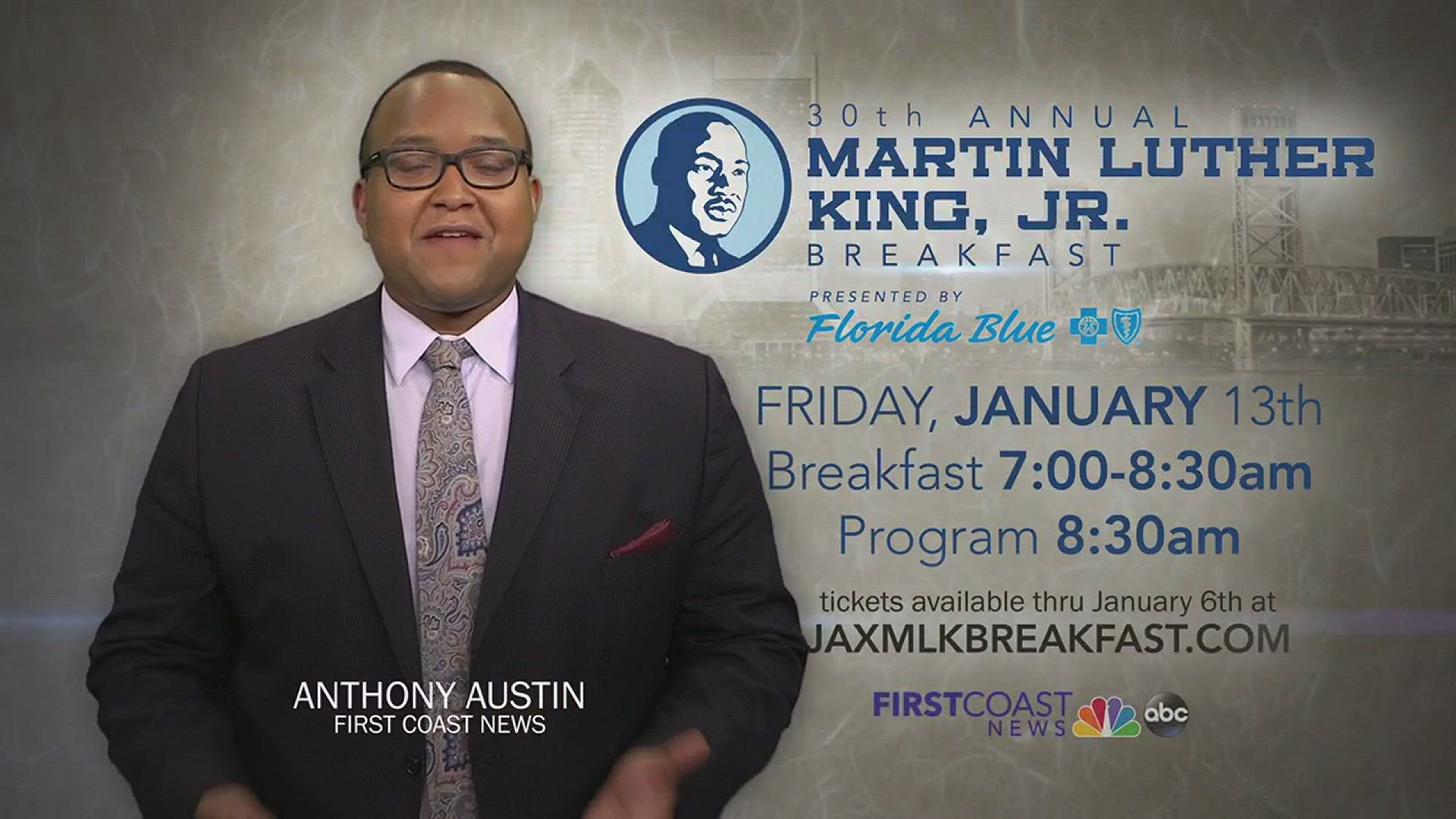 Join FCN's Anthony Austin and Florida Blue for the 30th Annual Martin Luther King, Jr. Breakfast Friday, January 13th.