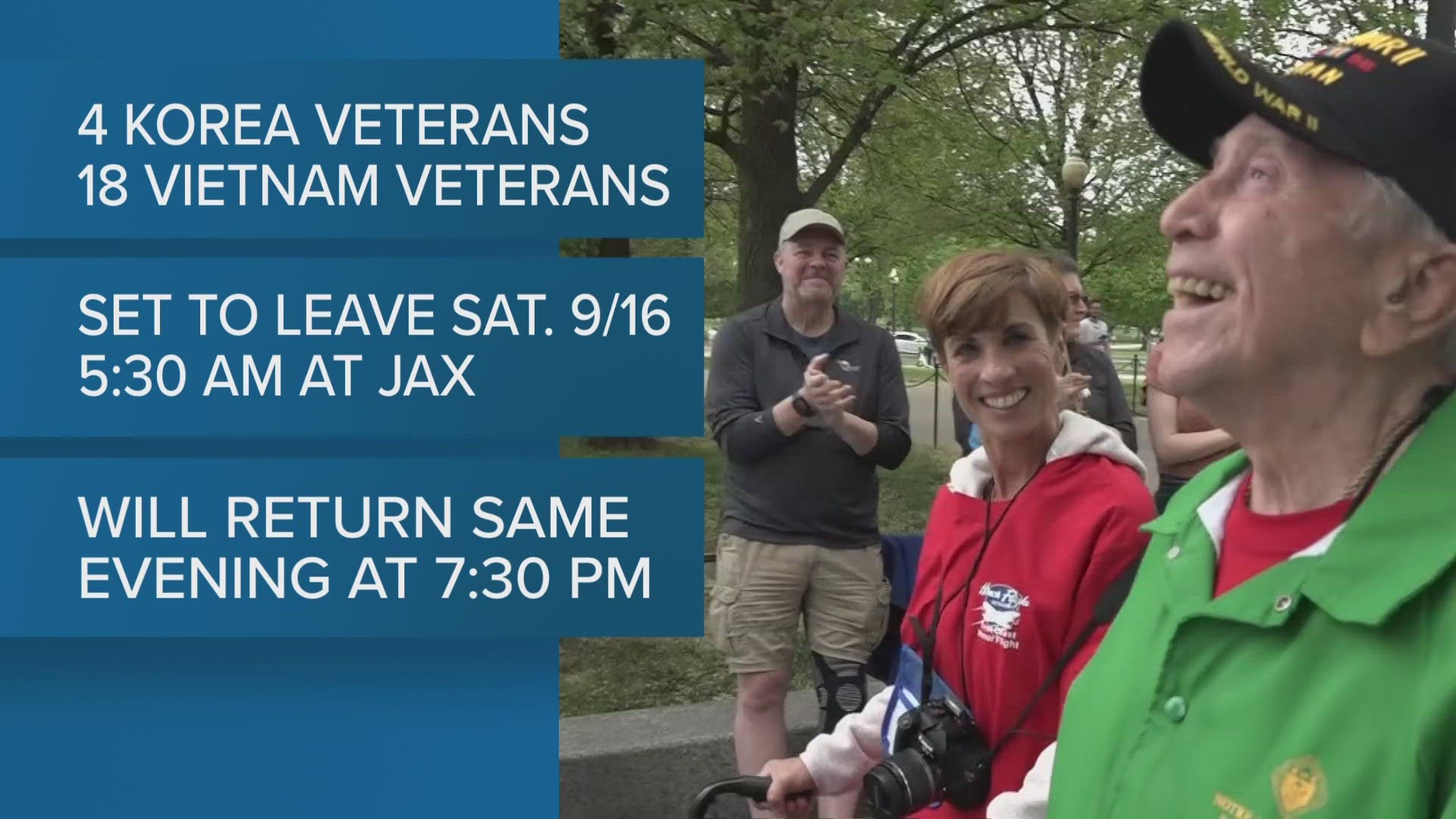 22 veterans will travel to Washington D.C. on Sept. 16 at 5:30 a.m. and return back to Jacksonville at 7:30 p.m. on the same day.