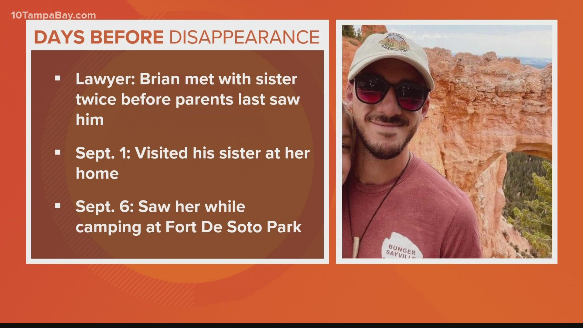 One of those meet-ups was on Sept. 6 at Fort De Soto Park, where records show Brian and his parents had camped.