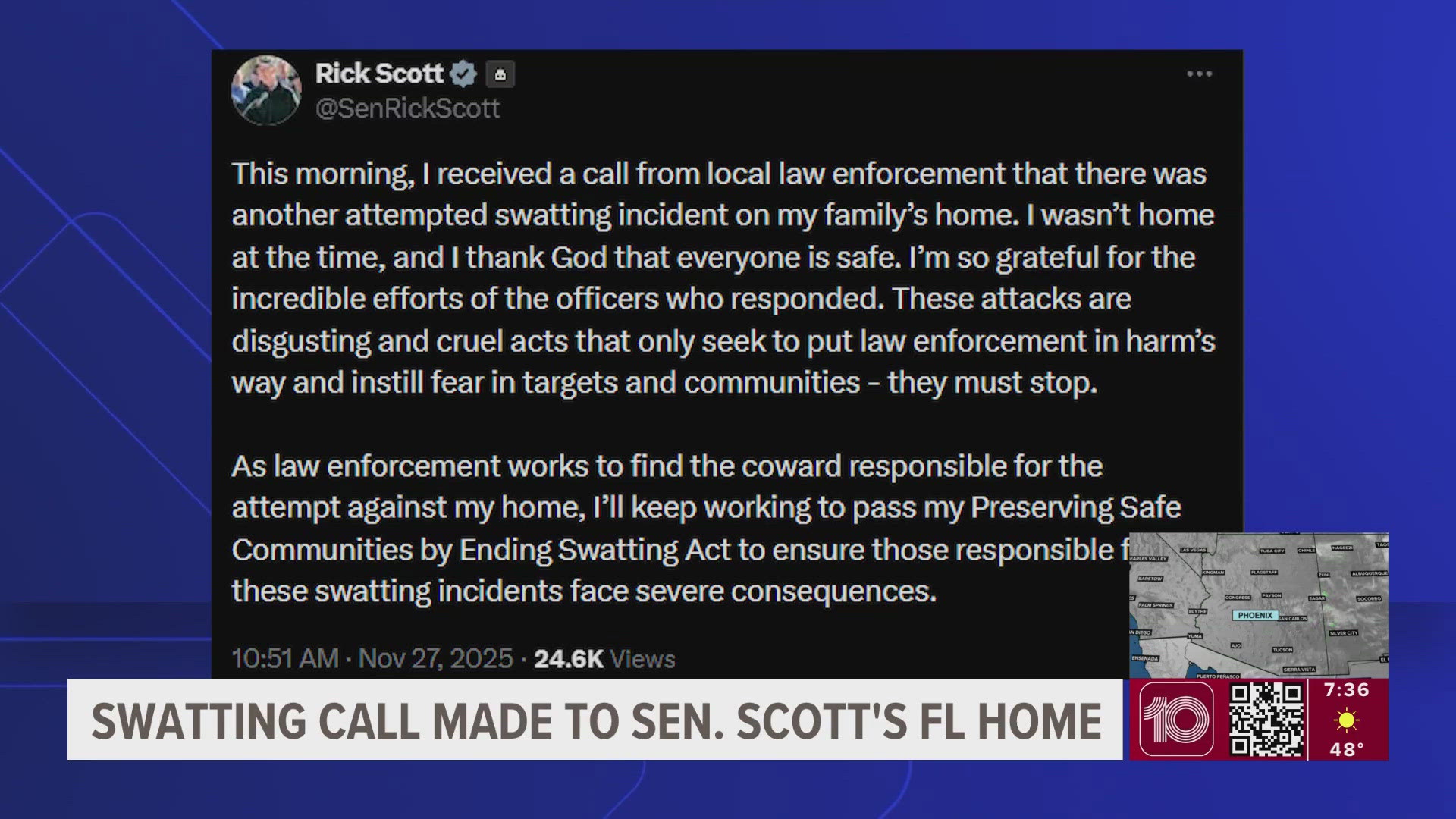 Florida Senator Rick Scott says there was an attempted swatting incident at his home on Thanksgiving, according to his social media.